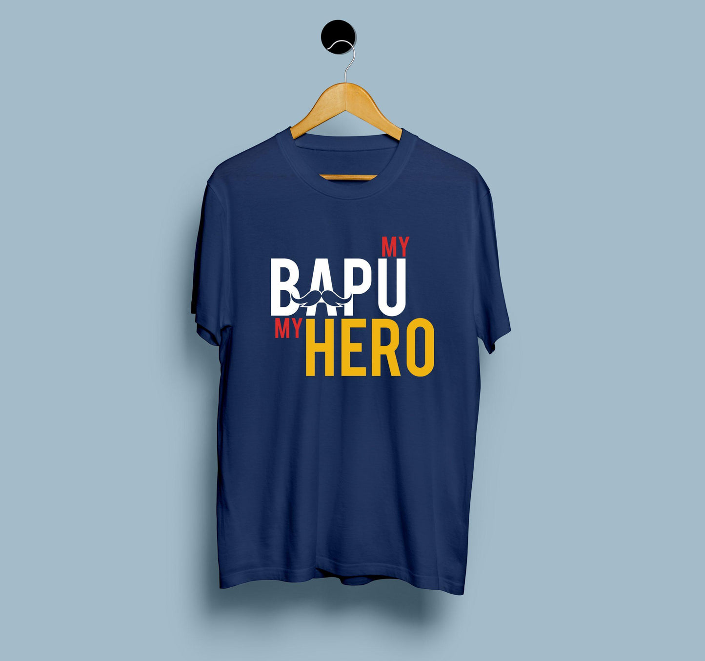 My Bapu My Hero | DesiWearShop