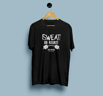 Sweat or Regret You Decide - View 2 | DesiWearShop