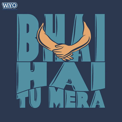 Bhai Hain Mera | DesiWearShop