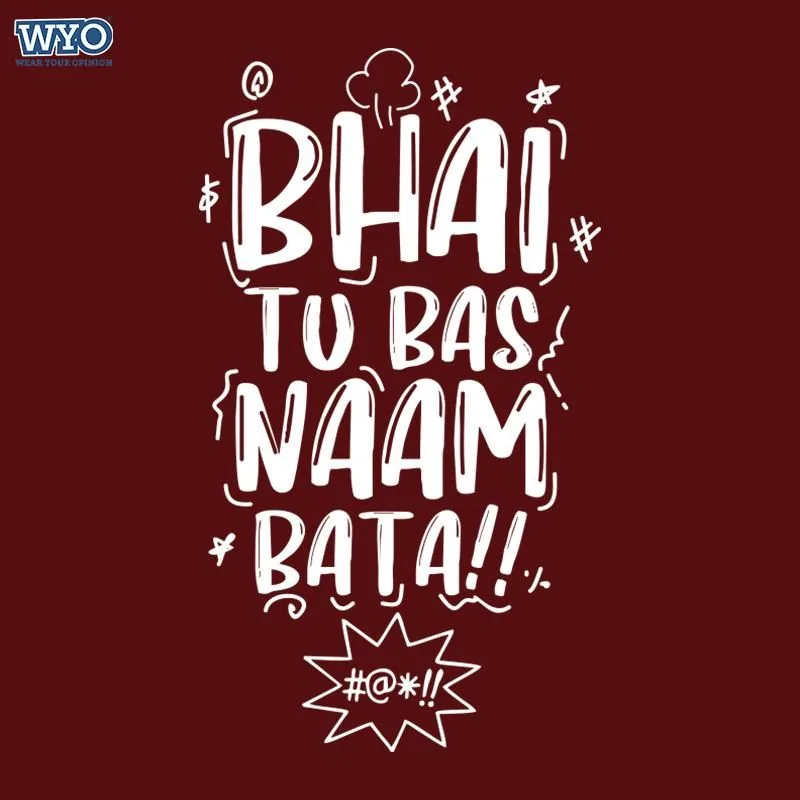 Bhai Naam Bata | DesiWearShop