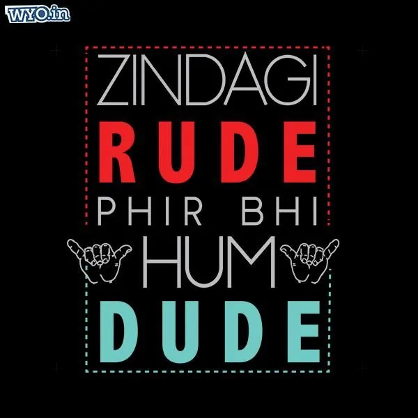 Zindagi Rude | DesiWearShop